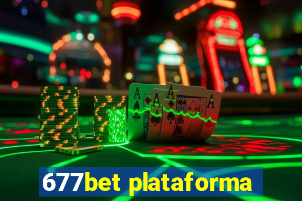 677bet plataforma